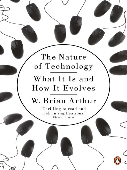 Title details for The Nature of Technology by W. Brian Arthur - Wait list